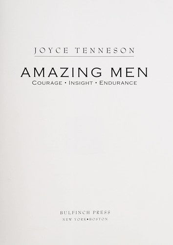 Cover of Amazing Men: Courage, Insight, Endurance