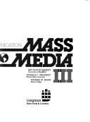 Cover of Mass Media 3 an Introduction to Modern Communication