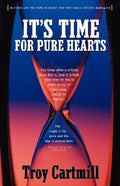 Cover of It's Time for Pure Hearts