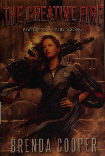 Cover of The Creative Fire (Ruby's Song)