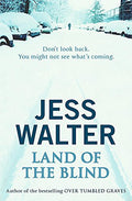 Cover of Land of the Blind by Walter, Jess