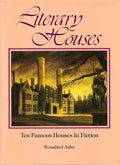 Cover of Literary Houses:Ten Famous Houses in Fiction