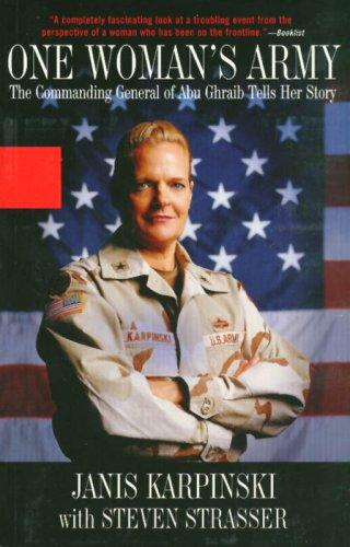 Cover of One Woman's Army: The Commanding General of Abu Ghraib Tells Her Story