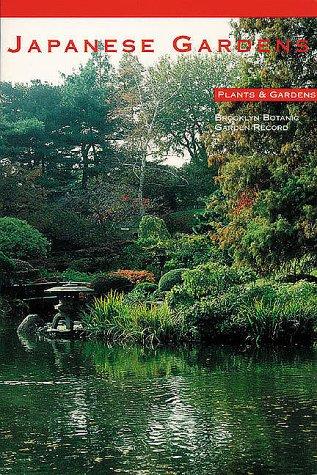 Cover of Japanese Gardens: Plants and Gardens (Brooklyn Botanic Garden Record)