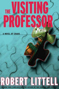 Cover of The Visiting Professor: A Novel of Chaos