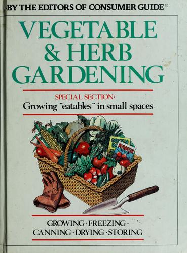 Cover of Vegetable and Herb Gardening