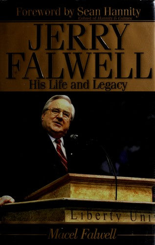 Cover of Jerry Falwell: His Life and Legacy