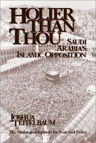 Cover of Holier Than Thou: Saudi Arabias Islamic Opposition (Policy Papers (Washington Institute for Near East Policy))