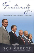 Cover of Fraternity: A Journey in Search of Five Presidents