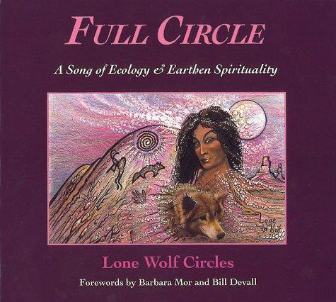 Cover of Full Circle: A Song of Ecology & Earthen Spirituality