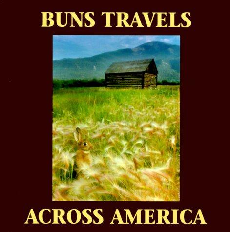 Cover of Buns Travels Across America