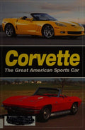 Cover of Corvette: The Great American Sports Car