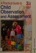 Cover of A Practical Guide To Child Observation And Assessment