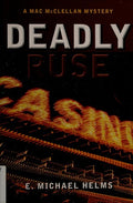 Cover of Deadly Ruse: A Mac McClellan Mystery