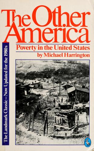 Cover of The Other America ~ Poverty in the United States
