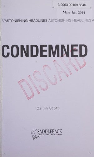 Cover of Condemned (Astonishing Headlines)
