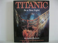 Cover of Titanic: In a New Light