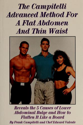 Cover of The Campitelli advanced method for a flat abdomen and thin waist