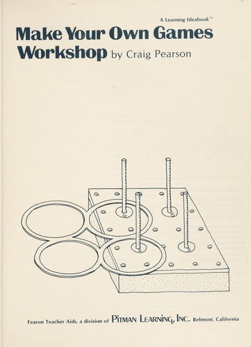 Cover of Make Your Own Games Workshop (Crafts Workshop Series)