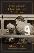 Cover of Nine Lessons I Learned from My Father