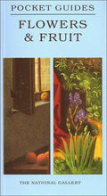 Cover of Flowers and Fruit: National Gallery Pocket Guide (National Gallery London Publications)