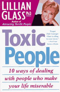 Cover of Toxic People: 10 Ways Of Dealing With People Who Make Your Life Miserable