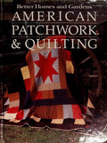 Cover of Better Homes and Gardens American Patchwork and Quilting