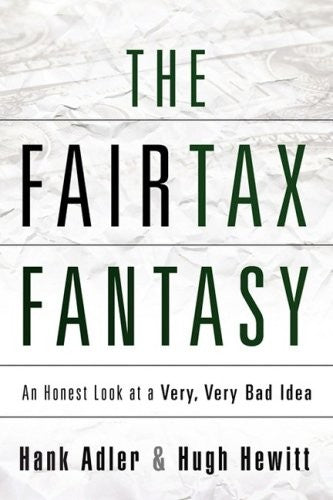 Cover of The Fairtax Fantasy