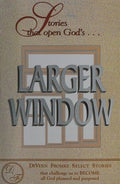 Cover of Stories That Open God's Larger Window