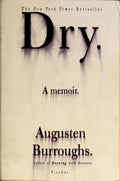 Cover of Dry: A Memoir