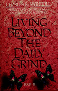 Cover of Living Beyond the Daily Grind, Book 2: Reflections on the Songs and Sayings in Scripture