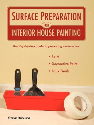 Cover of Surface Preparation for Interior House Painting