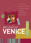 Cover of Art/Shop/Eat: Venice