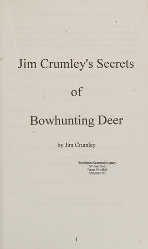 Cover of Jim Crumley's secrets of bowhunting deer