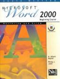 Cover of Mastering and Using Microsoft Word 2000 Beginning Course