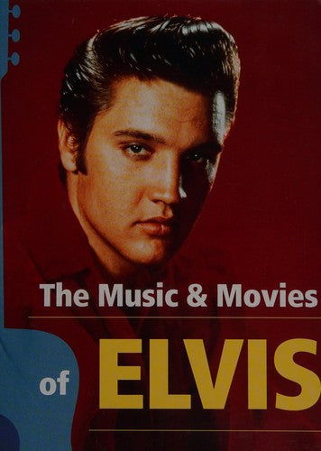 Cover of The Music and Movies of Elvis
