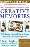 Cover of Creative Memories: The 10 Timeless Principles Behind the Company That Pioneered the Scrapbooking Industry
