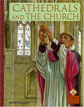 Cover of Cathedrals And The Church (Medieval History)