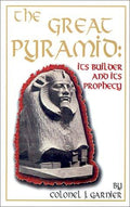 Cover of Great Pyramid: Its Builder and Its Prophecy