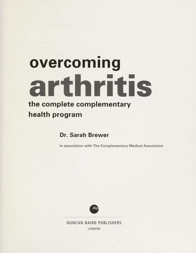 Cover of Natural Health Guru: Overcoming Arthritis: The Complete Complementary Health Program in association with The Complementary Medicine Association
