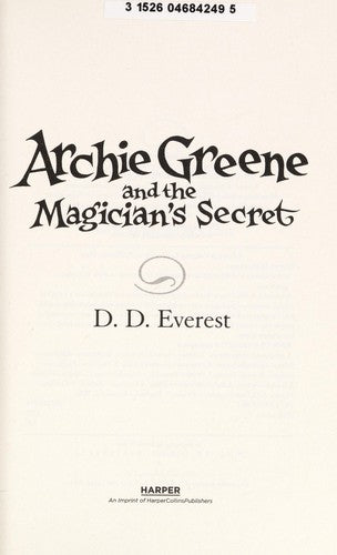 Cover of Archie Greene and the Magician's Secret