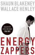 Cover of Energy Zappers: Dealing with People Who Drain You Dry