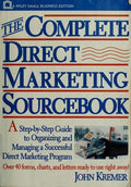 Cover of The Complete Direct Marketing Sourcebook: A Step-by-Step Guide to Organizing and Managing a Successful Direct Marketing Program