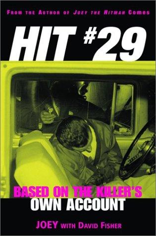 Cover of Hit 29: Based on the Killer's Own Account