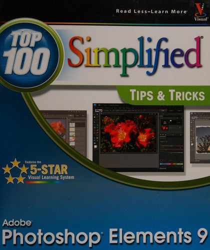 Cover of Photoshop Elements 9: Top 100 Simplified Tips and Tricks