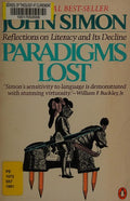 Cover of Paradigms Lost: Reflections on Literacy and Its Decline