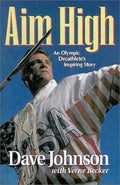 Cover of Aim High: An Olympic Decathlete's Inspiring Story
