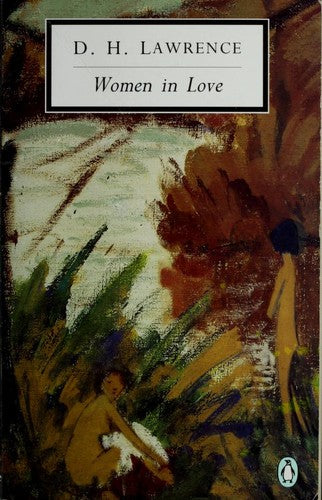 Cover of Women in Love: Cambridge Lawrence Edition (Classic, 20th-Century, Penguin)