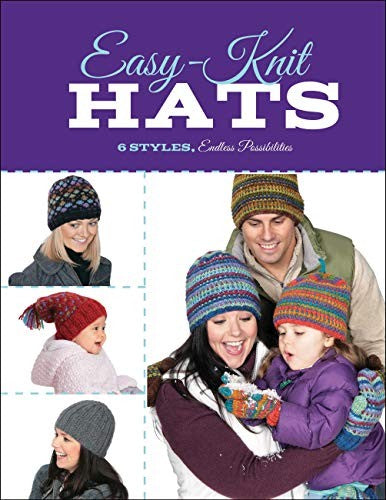 Cover of Easy-Knit Hats: 6 Styles, Endless Possibilities