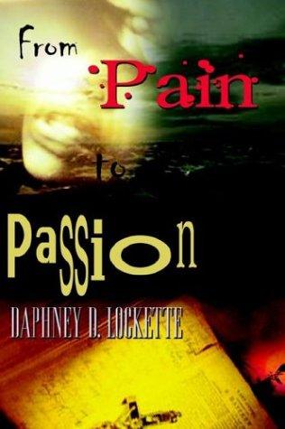 Cover of From Pain to Passion